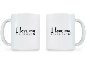 I Love My Girlfriend & Boyfriend - Couple Coffee Mugs