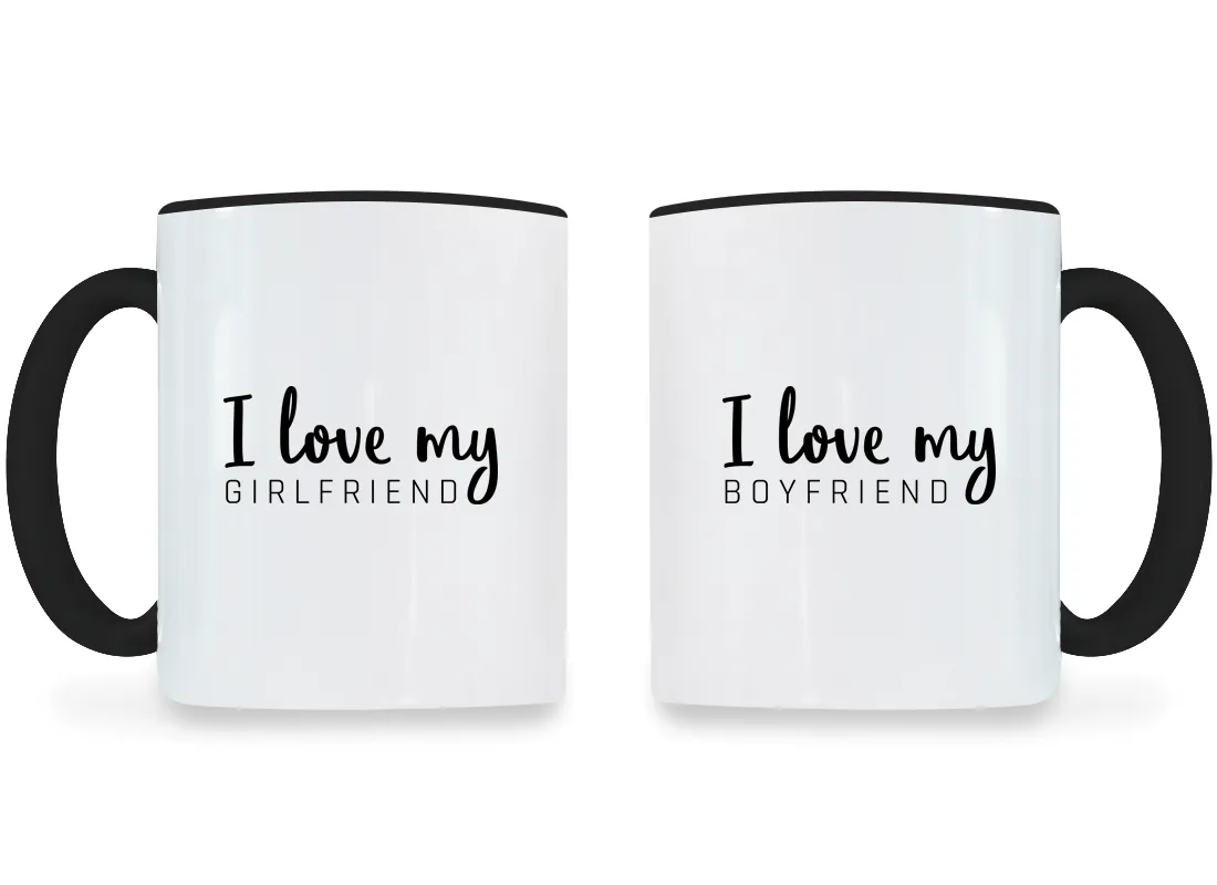 I Love My Girlfriend & Boyfriend - Couple Coffee Mugs